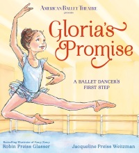 Cover image: Gloria's Promise (American Ballet Theatre) 9780593181003