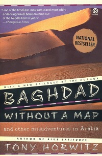 Cover image: Baghdad without a Map and Other Misadventures in Arabia