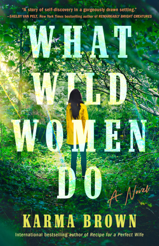Cover image: What Wild Women Do 9780593186350