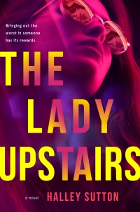 Cover image: The Lady Upstairs 9780593187739