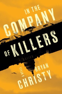 Cover image: In the Company of Killers 9780593187920