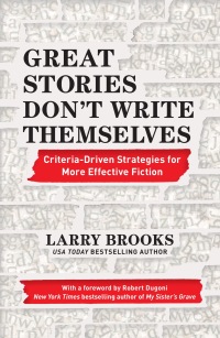 Cover image: Great Stories Don't Write Themselves 9781440300851