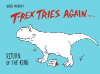 Cover image: T-Rex Tries Again 9780593188552