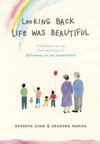Cover image: Looking Back Life Was Beautiful 9780593188675