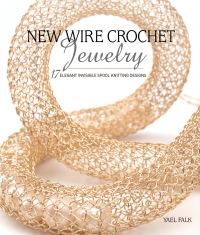 Cover image: New Wire Crochet Jewelry 9781632506931