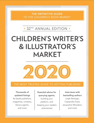Cover image: Children's Writer's & Illustrator's Market 2020 9781440301230