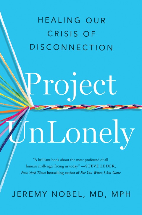 Project UnLonely : Healing Our Crisis of Disconnection - FULL INSTANT DOWNLOAD | PDF DOCX EPUB