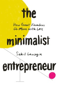 Cover image: The Minimalist Entrepreneur 9780593192399