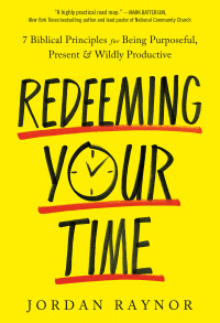 Cover image: Redeeming Your Time 9780593193075