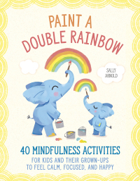 Cover image: Paint a Double Rainbow 9780593196618