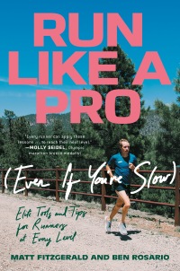Cover image: Run Like a Pro (Even If You're Slow) 9780593201916