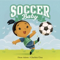 Cover image: Soccer Baby 9780593202463