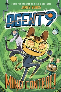 Cover image: Agent 9: Mind Control! 9780593202975