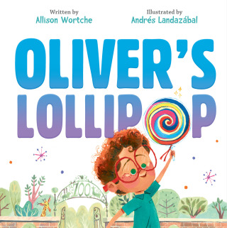 Cover image: Oliver's Lollipop 9780593203002