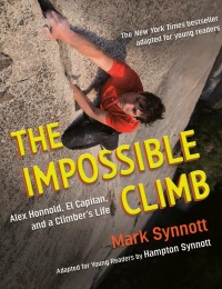 Cover image: The Impossible Climb (Young Readers Adaptation) 9780593203927