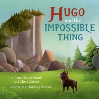 Cover image: Hugo and the Impossible Thing 9780593204634