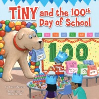 Cover image: Tiny and the 100th Day of School 9780593097403