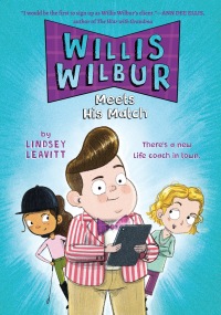 Cover image: Willis Wilbur Meets His Match 9780593224076