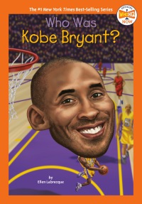 Cover image: Who Was Kobe Bryant? 9780593225707