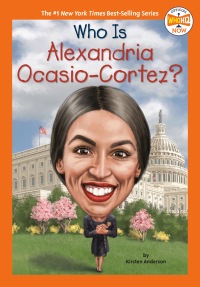 Cover image: Who Is Alexandria Ocasio-Cortez? 9780593226407