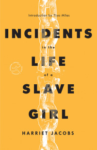 Cover image: Incidents in the Life of a Slave Girl 9780593230367