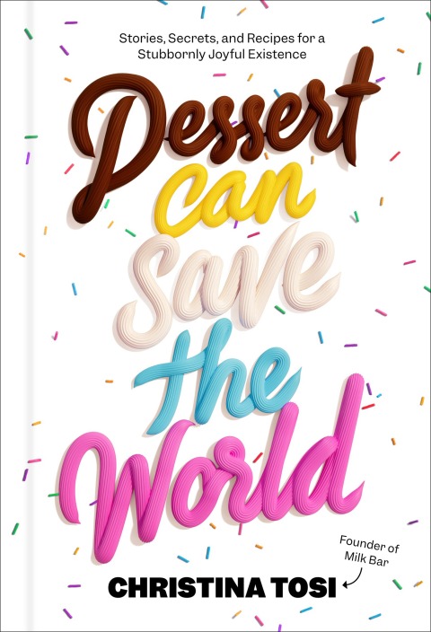 Dessert Can Save the World: Stories, Secrets, and Recipes for a Stubbornly Joyful Existence - FULL INSTANT DOWNLOAD | PDF DOCX EPUB