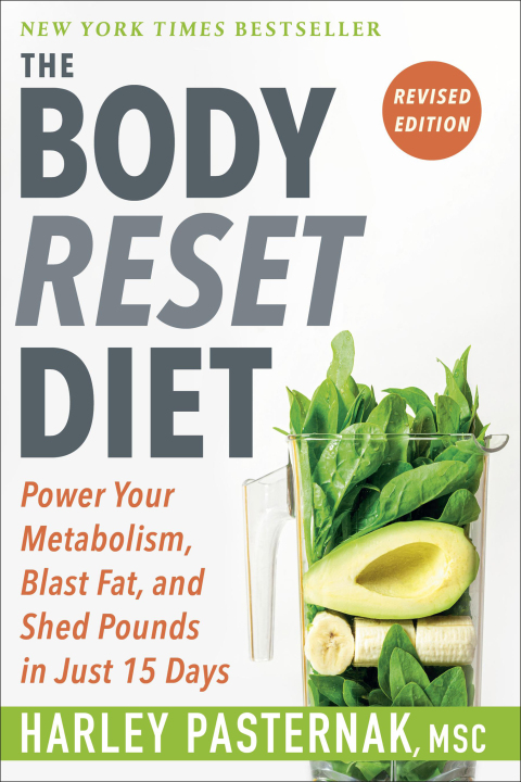 The Body Reset Diet: Power Your Metabolism, Blast Fat, and Shed Pounds in Just 15 Days - FULL INSTANT DOWNLOAD | PDF DOCX EPUB