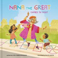 Cover image: Nana the Great Comes to Visit 9780593232880