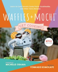 Cover image: Waffles + Mochi: Get Cooking! 9780593234099