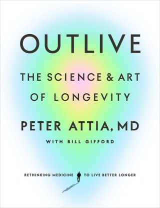 Cover image: Outlive 9780593236598