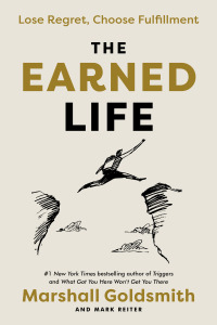 Cover image: The Earned Life 9780593237274