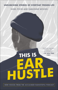 Cover image: This Is Ear Hustle 9780593238882