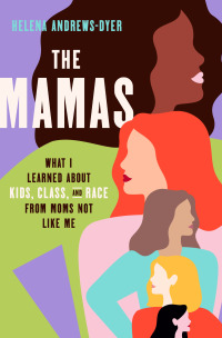 Cover image: The Mamas 9780593240311