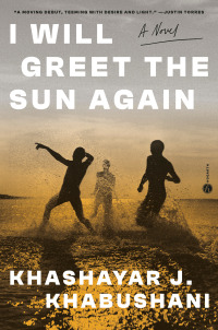 Cover image: I Will Greet the Sun Again 9780593243305