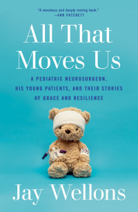Cover image: All That Moves Us 9780593243367