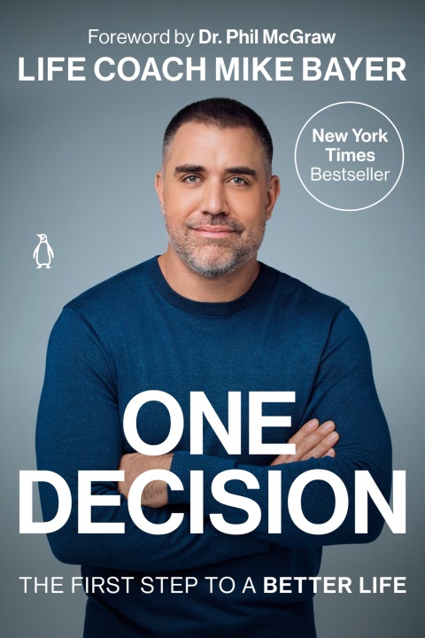 One Decision : The First Step to a Better Life - FULL INSTANT DOWNLOAD | PDF DOCX EPUB