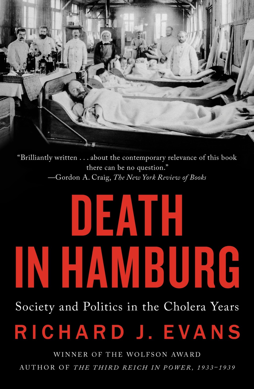 Death in Hamburg Society and Politics in the Cholera Years