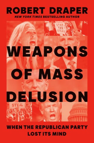 Cover image: Weapons of Mass Delusion 9780593300145