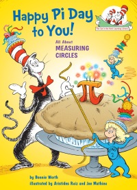 Cover image: Happy Pi Day to You! All About Measuring Circles 9780525579939