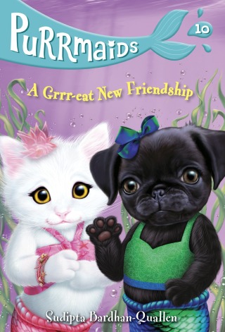 Cover image: Purrmaids #10: A Grrr-eat New Friendship 9780593301661