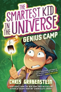 Cover image: Genius Camp: The Smartest Kid in the Universe, Book 2 9780593301777