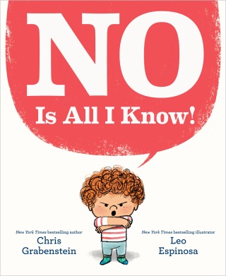 Cover image: NO Is All I Know! 9780593302040
