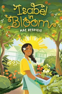 Cover image: Isabel in Bloom 9780593302712