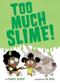 Cover image: Too Much Slime! 9780593303573