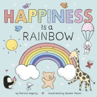 Cover image: Happiness Is a Rainbow 9780593303801
