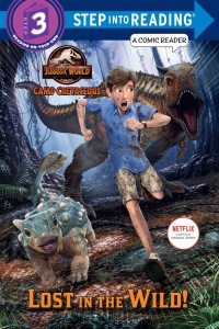 Cover image: Lost in the Wild! (Jurassic World: Camp Cretaceous) 9780593180297