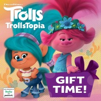 Cover image: Gift Time! (DreamWorks TrollsTopia) 1st edition 9780593304570