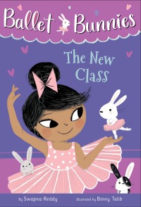 Cover image: Ballet Bunnies #1: The New Class 9780593304921