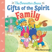 Cover image: Family (Berenstain Bears Gifts of the Spirit) 9780593302446