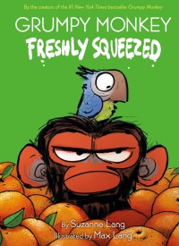 Cover image: Grumpy Monkey Freshly Squeezed 9780593306017